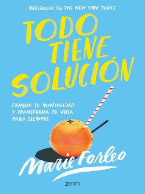 cover image of Todo tiene solución